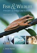 Fish and Wildlife: Principles of Zoology and Ecology