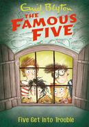 Five Get Into Trouble - Book 8