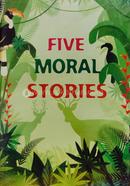 Five Moral Stories