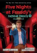Five Nights At FreddyS: Fazbear Frights #11: Prankster