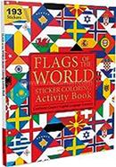 Flags of the World - Sticker Coloring Activity Book For Children