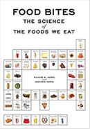 Food Bites: The Science of the Foods We Eat