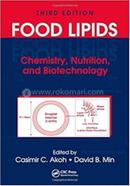 Food Lipids: Chemistry, Nutrition, and Biotechnology