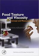 Food texture and viscosity