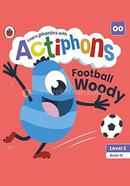 Football Woody : Level 2 Book 19