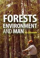 Forests, Environment and Man 