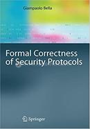 Formal Correctness of Security Protocols