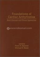 Foundations of Cardiac Arrhythmias