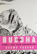 Buddha : Four Encounters - Volume 2