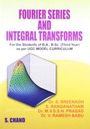 Fourier Series And Integral Transforms