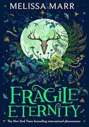 Fragile Eternity