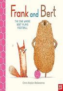 Frank And Bert