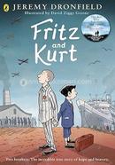 Fritz and Kurt