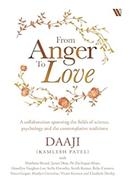 From Anger to Love