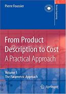 From Product Description to Cost : A Practical Approach