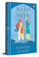 From Waris to Heer