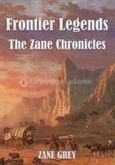 Frontier Legends: The Zane Chronicles