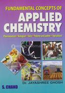 Fundamental Concepts Of Applied Chemistry
