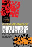 Fundamentals Of Mathematics (Honors 1st Year) (Solutions)