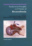 Fundamental Principles and Practice of Anaesthesia