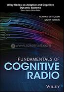 Fundamentals Of Cognitive Radio