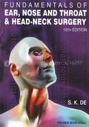 Fundamentals of Ear, Nose, Throat And Head-Neck Surgery