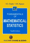 Fundamentals of Mathematical Statistics (Twelfth Edition)