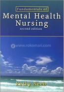 Fundamentals of Mental Health Nursing 