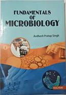 Fundamentals of Microbiology B.Sc., B.Sc. Agri., B.Sc. Biotech
