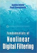 Fundamentals of Nonlinear Digital Filtering