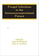 Fungal Infections in the Immunocompromised Patient