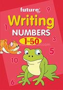 Future Writing Numbers 1-50