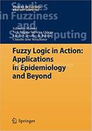 Fuzzy Logic in Action: Applications in Epidemiology and Beyond image