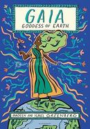 Gaia: Goddess of Earth