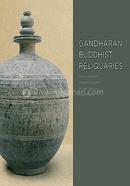 Gandharan Buddhist Reliquaries 