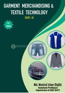 Garment Merchandising and Textile Technology (Part-ΙΙΙ)