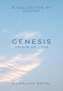 Genesis: Origin Of Love