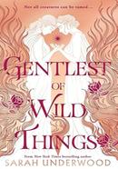 Gentlest of Wild Things 