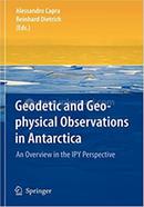 Geodetic and Geophysical Observations in Antarctica