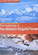 Geomorophology Of The Southern Singalila Range 