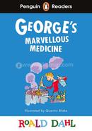 George’s Marvellous Medicine - Level 3