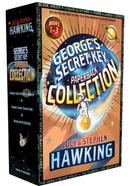 George's Secret Key Paperback Collection: George's Secret Key to the Universe; George's Cosmic Treasure Hunt; George and the Big Bang: 1-3
