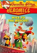Geronimo Stilton Heromice : Mice of The Rescue - 1