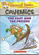 Geronimo Stilton’s Cavemice: The Fast and the Frozen