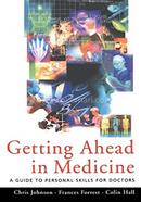 Getting Ahead in Medicine