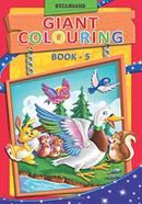 Giant Colouring : Book 5