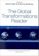 Global Transformations Reader: An Introduction to the Globlization Debate: An Introduction to the Globalization Debate