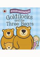 Goldilocks and the Three Bears