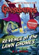 Goosebumps : Revenge of the Lawn Gnomes