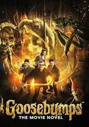 Goosebumps : The Movie Novel